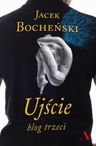 Ujście - blog trzeci - mobi, epub