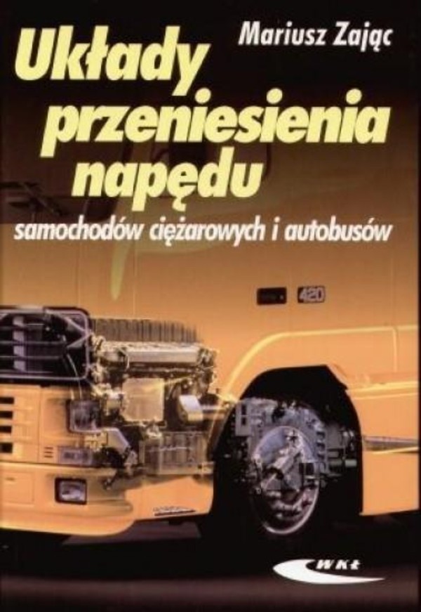 Układy przeniesienia napędu samochodów ciężarowych i autobusów