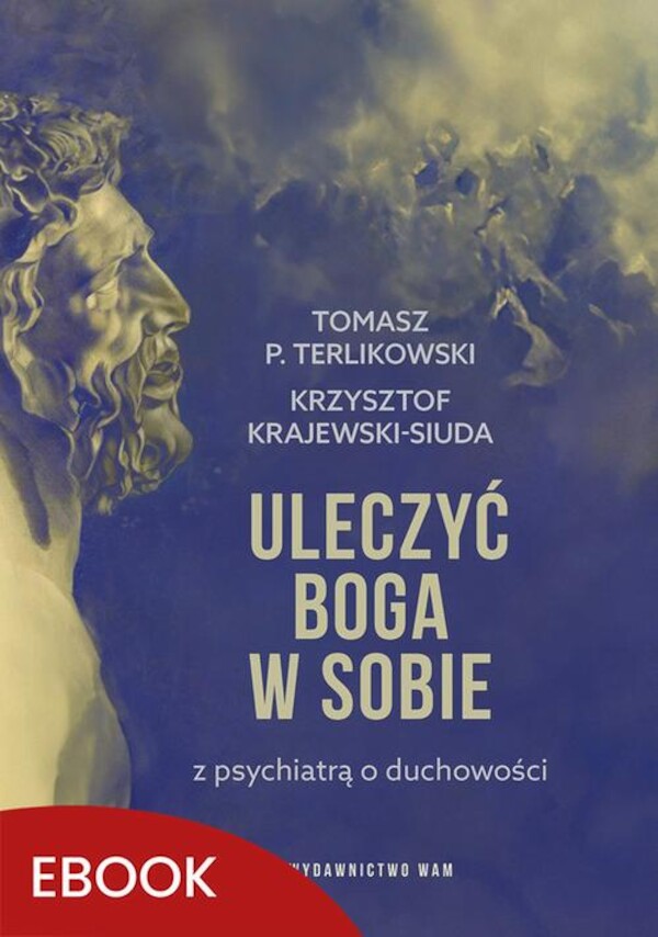 Uleczyć Boga w sobie - mobi, epub