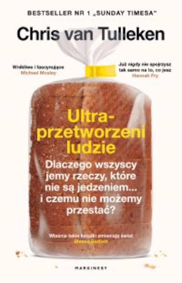 Ultraprzetworzeni ludzie. Dlaczego wszyscy jemy rzeczy, które nie są jedzeniem... i czemu nie możemy przestać? - mobi, epub