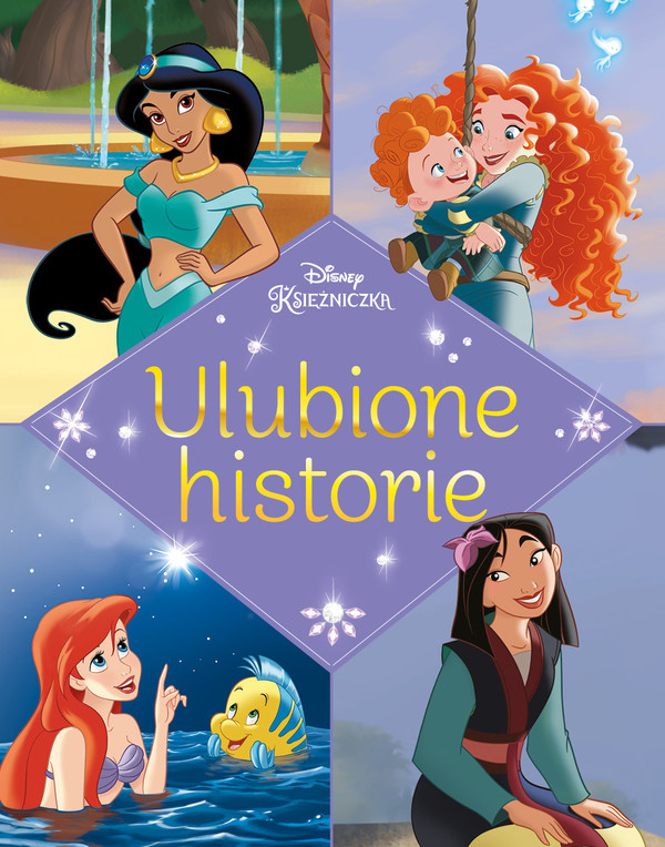 Ulubione historie Disney Księżniczka