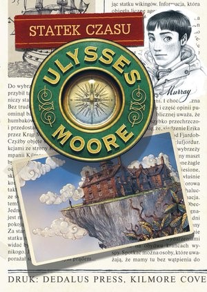 Ulysses Moore. Statek czasu Ulysses Moore Tom 13