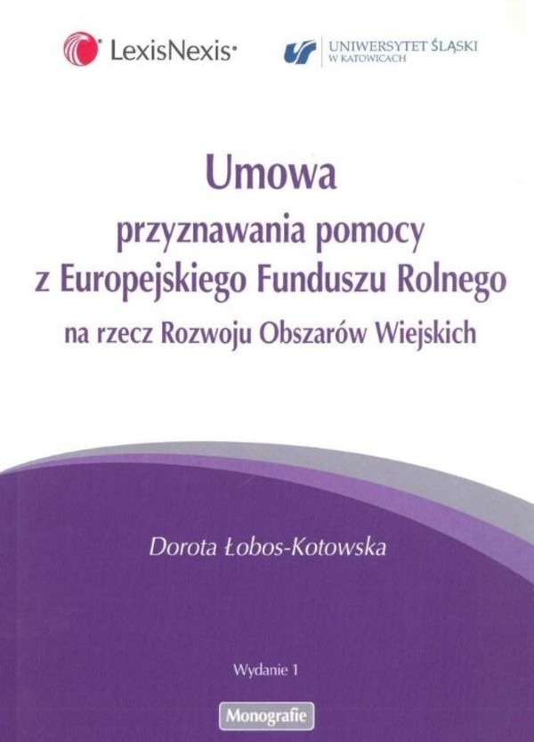 Umowa przyznawania pomocy z Europejskiego Funduszu Rolnego na rzecz Rozwoju Obszarów Wiejskich