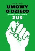 Umowy o dzieło. Jak się bronić przed atakiem ZUS - mobi, epub, pdf