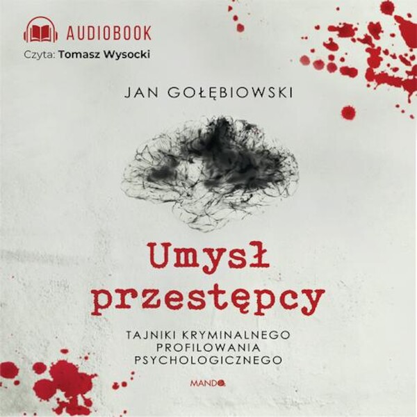 Umysł przestępcy - Audiobook mp3