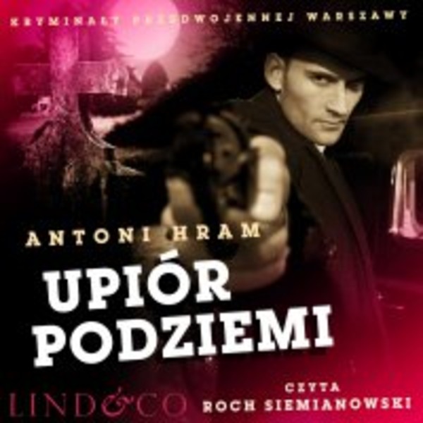 Upiór podziemi - Audiobook mp3 Kryminały przedwojennej Warszawy Tom 9