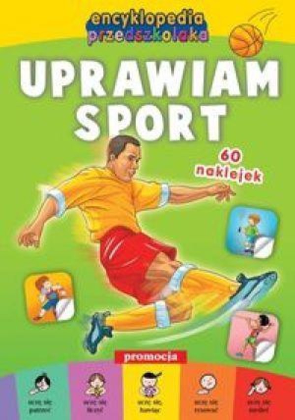 Uprawiam sport Encyklopedia przedszkolaka