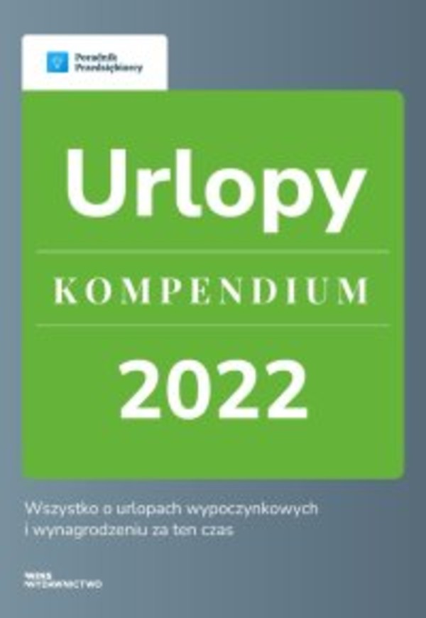 Urlopy. Kompendium 2022 - pdf