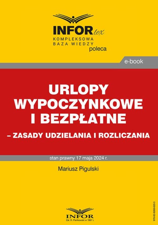 Urlopy wypoczynkowe i bezpłatne – zasady udzielania i rozliczania - pdf