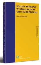 Usługi bankowe w regulacjach Unii Europejskiej - pdf