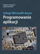 Usługi Microsoft Azure Programowanie aplikacji - pdf