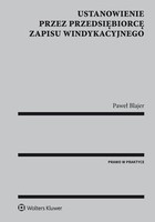 Ustanowienie przez przedsiębiorcę zapisu windykacyjnego - pdf