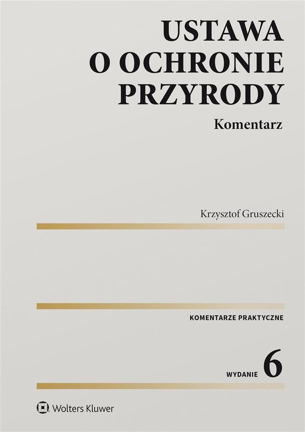 Ustawa o ochronie przyrody Komentarz