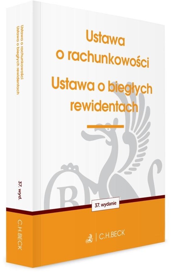 Ustawa o rachunkowości Ustawa o biegłych rewidendach