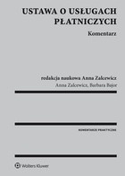 Ustawa o usługach płatniczych. Komentarz - epub, pdf