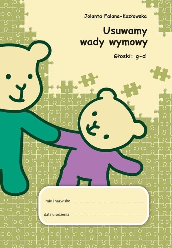 Usuwamy wady wymowy Głoski: g-d