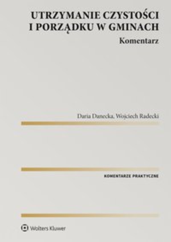 Utrzymanie czystości i porządku w gminach. Komentarz - epub 1