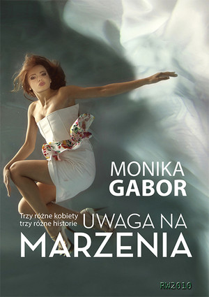 Uwaga na marzenia - mobi, epub