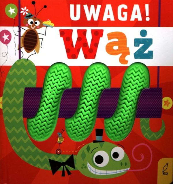 Uwaga! Wąż