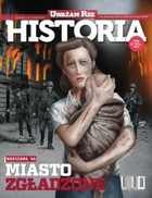 Uważam Rze. Historia nr 5/2012 - pdf Miasto zgładzone