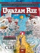 Uważam Rze. Inaczej pisane nr 1/2012 - pdf Bez recepty na cud