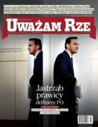 Uważam Rze. Inaczej pisane nr 15/2011 - pdf Jastrząb prawicy delfinem PO