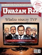 Uważam Rze. Inaczej pisane nr 19/2012 - pdf Władza niszczy TVP