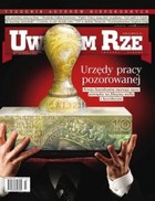 Uważam Rze. Inaczej pisane nr 23/2013 - pdf Urzędy pracy pozorowanej