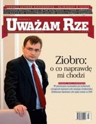 Uważam Rze. Inaczej pisane nr 38/2011 - pdf Ziobro: o co naprawdę mi chodzi