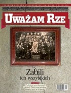 Uważam Rze. Inaczej pisane nr 39/2011 - pdf Zabili ich wszystkich