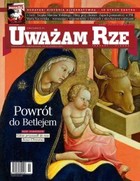 Uważam Rze. Inaczej pisane nr 46/2011 - pdf Powrót do Betlejem