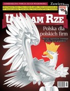 Uważam Rze. Inaczej pisane nr 46/2013 - pdf Polska dla polskich firm