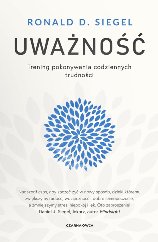 Uważność Trening pokonywania codziennych trudności