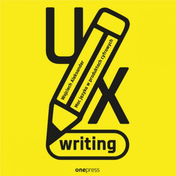 UX writing. Moc języka w produktach cyfrowych - Audiobook mp3