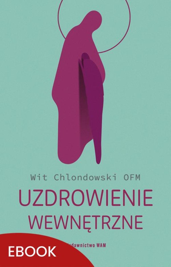 Uzdrowienie wewnętrzne - mobi, epub