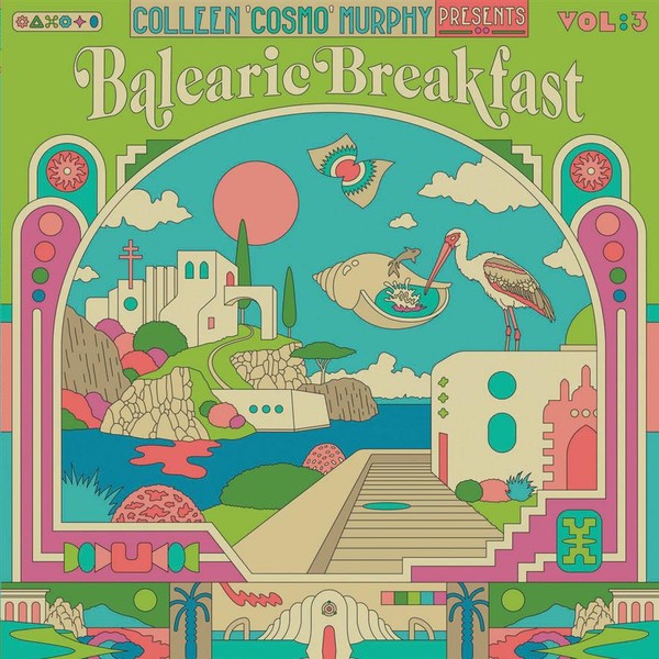 Colleen Cosmo Murphy Presents Balearic Breakfast Volume 3 (vinyl)