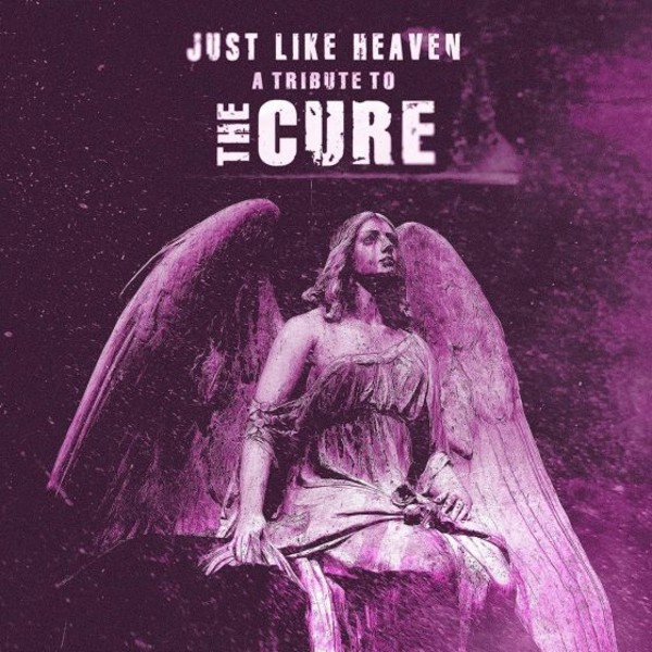 Just Like Heaven - A Tribute To The Cure (white vinyl)