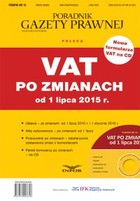 Okładka:VAT po zmianach od 1 lipca 2015 r. 