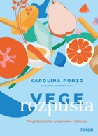 Vege rozpusta - mobi, epub Wegetariańsko-wegańskie rozkosze