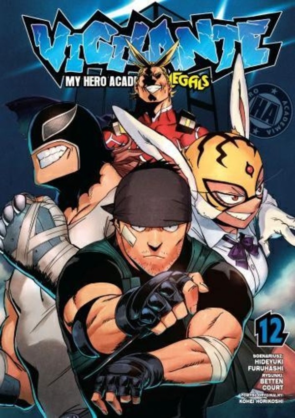 Vigilante. My Hero Academia - Illegals 12