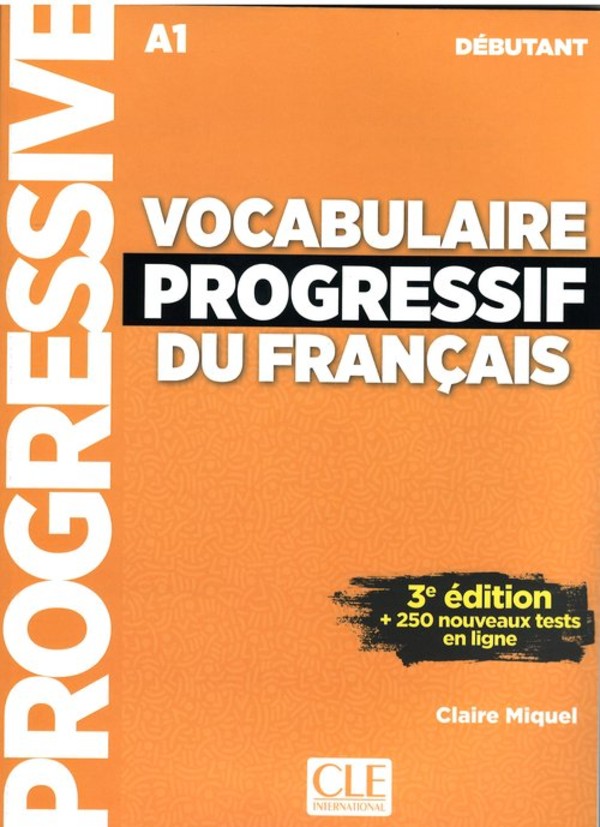 Vocabulaire progressif du Francais niveau debut A1 + CD 3rd edition