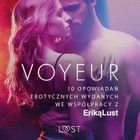 Voyeur - Audiobook mp3 10 opowiadań erotycznych wydanych we współpracy z Eriką Lust