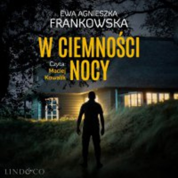 W ciemności nocy. - Audiobook mp3 Komisarz Feliks Frączak. Tom 1