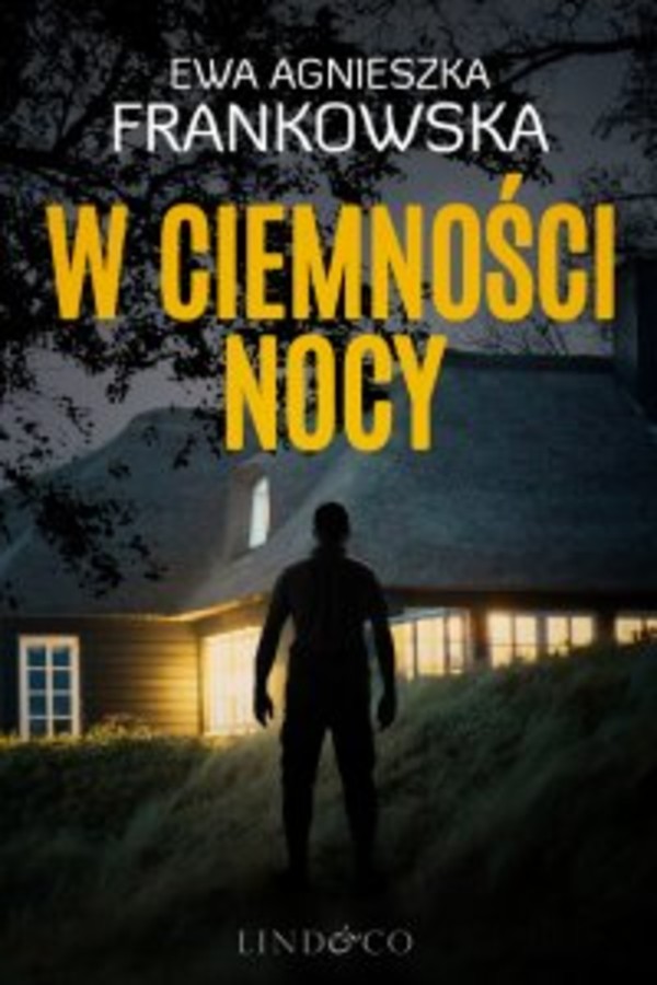 W ciemności nocy - mobi, epub Komisarz Feliks Frączak Tom 1