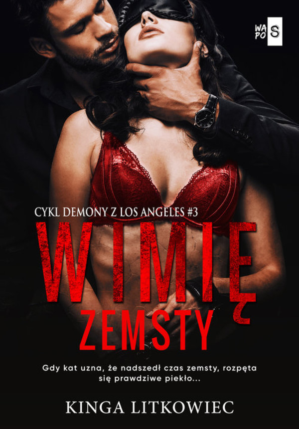 W imię zemsty Demony z Los Angeles Tom 3