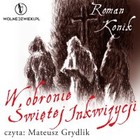 W obronie Świętej Inkwizycji - Audiobook mp3