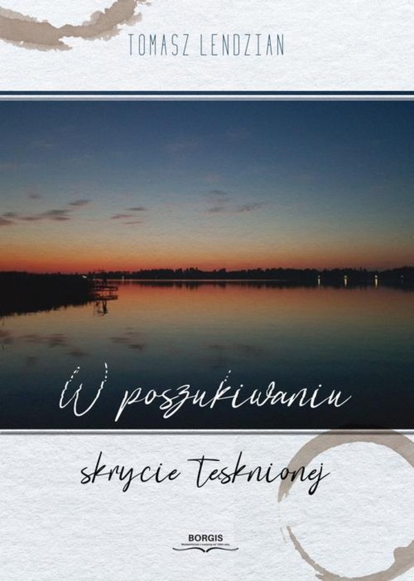 W poszukiwaniu skrycie tęsknionej - mobi, epub