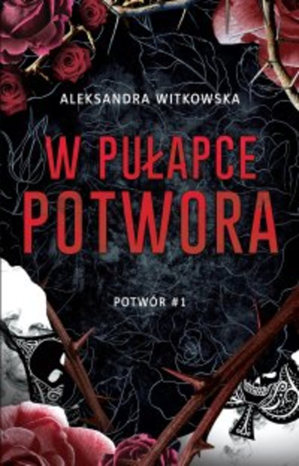 W pułapce Potwora. Tom 1 - epub 1