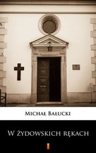 W żydowskich rękach - mobi, epub