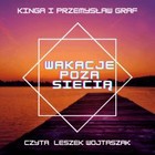 Wakacje poza siecią - Audiobook mp3